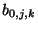 $ b_{0,j,k}$