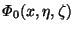 $ \varPhi_0(x, \eta, \zeta)$