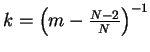 $k=\left(m-\frac{N-2}{N}\right)^{-1}$