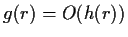 $ g(r)=O(h(r))$