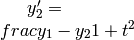 y_2' =
\\frac{y_1-y_2}{1+t^2}